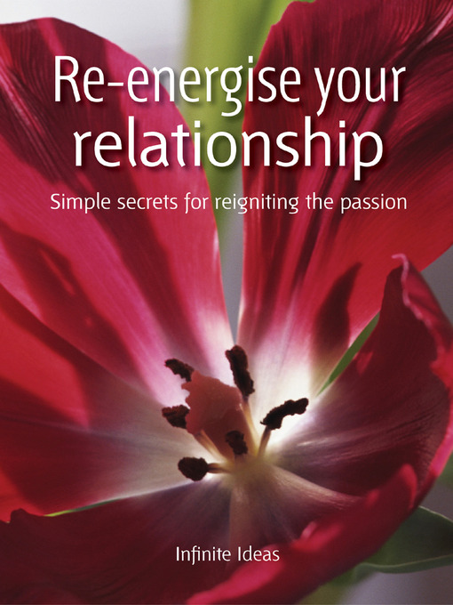 Title details for Re-Eenergise Your Relationship by Infinite Ideas - Available
